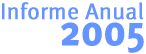 Informe Anual 2005